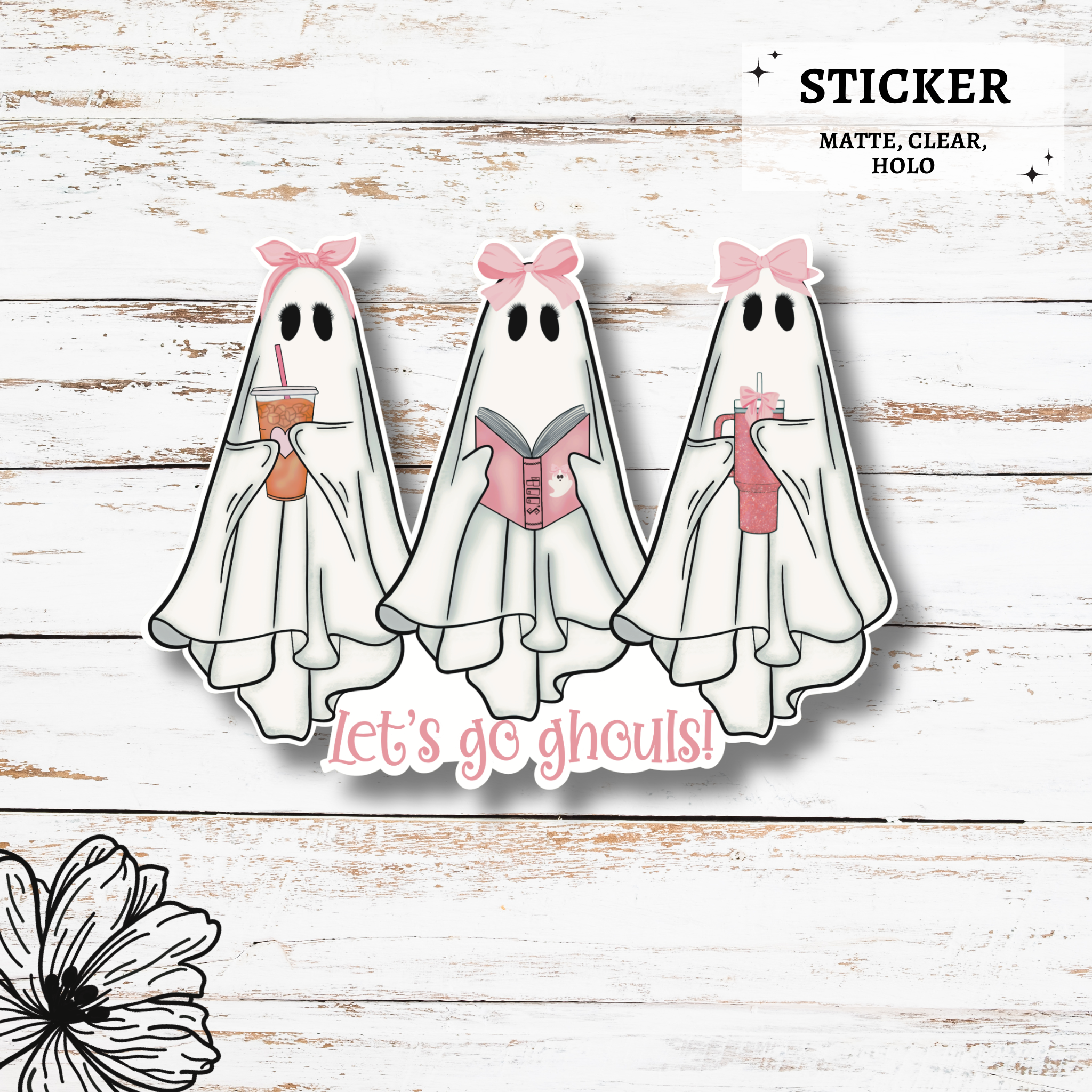 Coquette Ghosts Vinyl Sticker  "Let's Go Ghouls" Decal